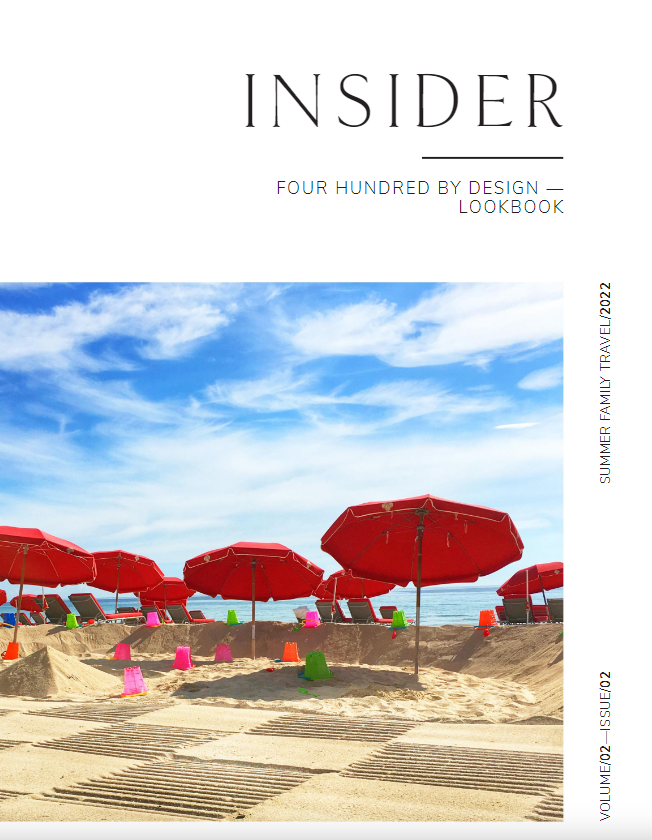 Four Hundred by Design Summer Family Insider